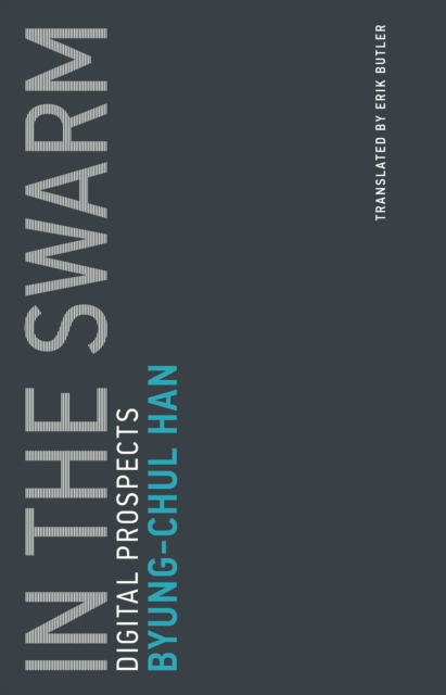 In the Swarm : Digital Prospects, PDF eBook