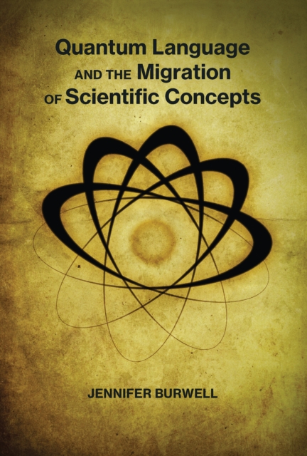 Quantum Language and the Migration of Scientific Concepts, EPUB eBook