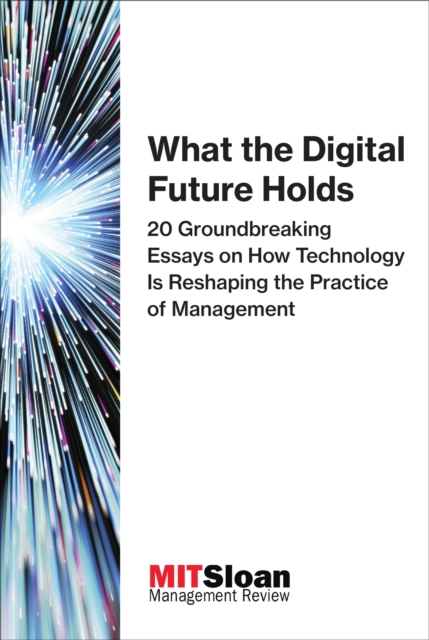 What the Digital Future Holds, EPUB eBook