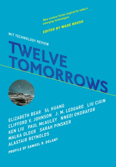 Twelve Tomorrows, PDF eBook