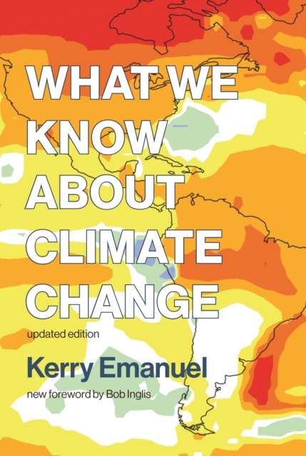What We Know about Climate Change, PDF eBook