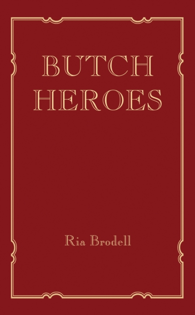Butch Heroes, PDF eBook
