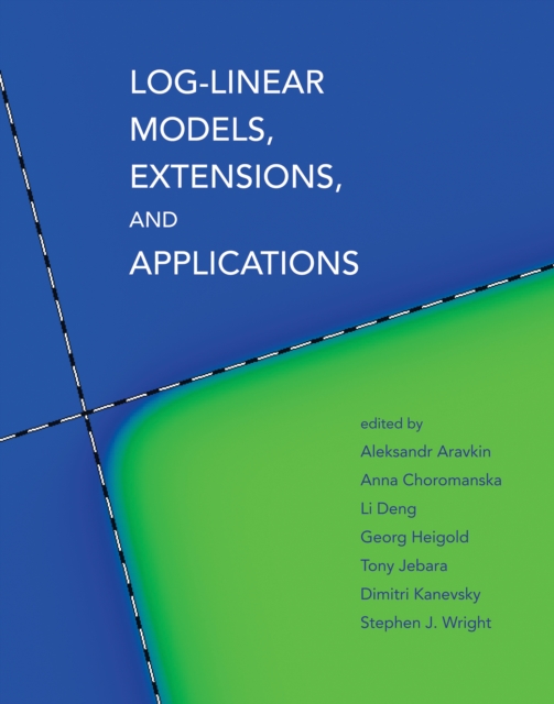 Log-Linear Models, Extensions, and Applications, PDF eBook