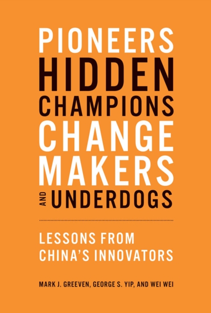 Pioneers, Hidden Champions, Changemakers, and Underdogs, EPUB eBook
