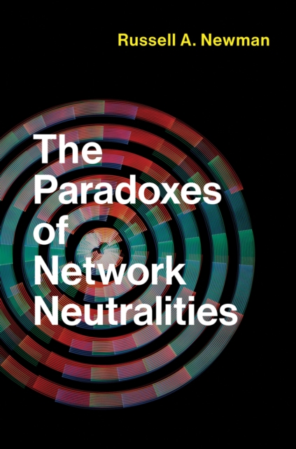 Paradoxes of Network Neutralities, EPUB eBook
