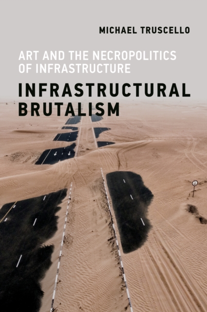 Infrastructural Brutalism, EPUB eBook