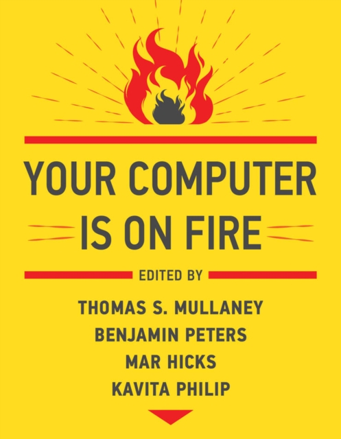Your Computer Is on Fire, PDF eBook
