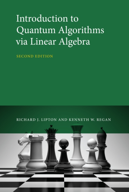 Introduction to Quantum Algorithms via Linear Algebra, second edition, EPUB eBook