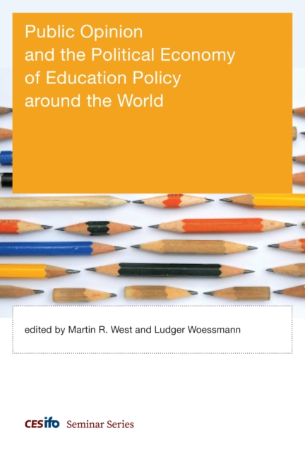Public Opinion and the Political Economy of Education Policy around the World, EPUB eBook