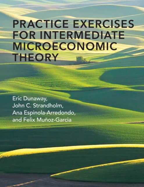 Practice Exercises for Intermediate Microeconomic Theory, PDF eBook