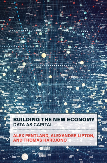 Building the New Economy : Data as Capital, PDF eBook