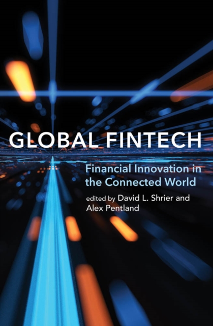 Global Fintech : Financial Innovation in the Connected World, PDF eBook