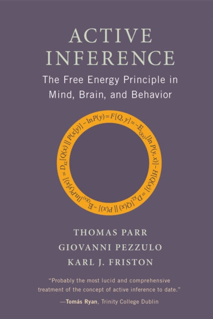 Active Inference : The Free Energy Principle in Mind, Brain, and Behavior, PDF eBook