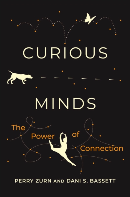 Curious Minds : The Power of Connection, PDF eBook