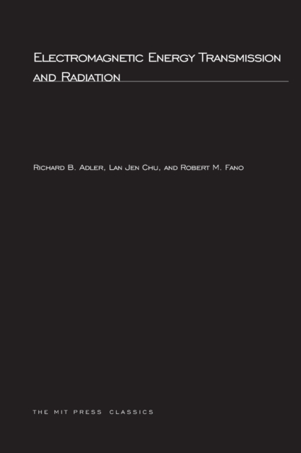 Electromagnetic Energy Transmission and Radiation, Paperback / softback Book