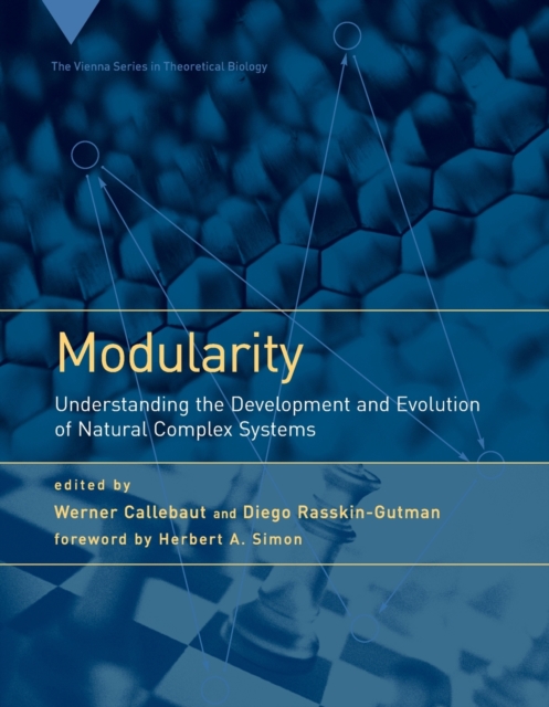 Modularity : Understanding the Development and Evolution of Natural Complex Systems, Paperback / softback Book