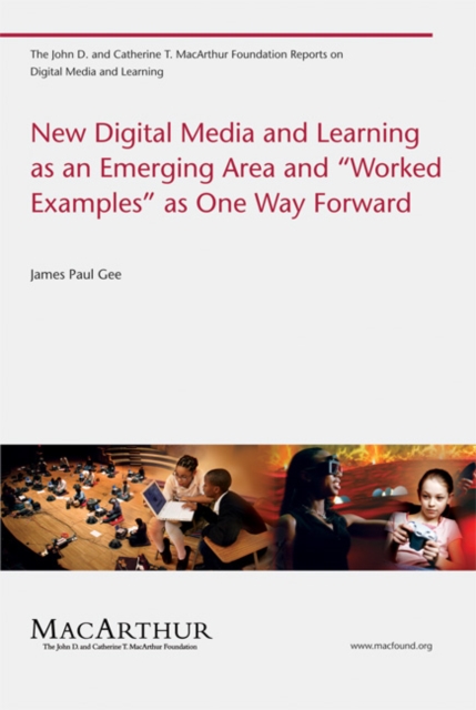 New Digital Media and Learning as an Emerging Area and "Worked Examples" as One Way Forward, Paperback / softback Book