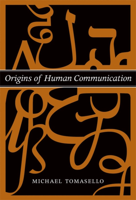Origins of Human Communication, Paperback / softback Book