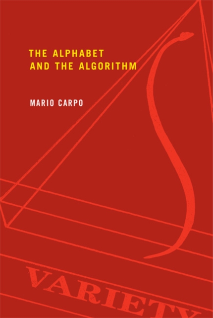 The Alphabet and the Algorithm, Paperback / softback Book
