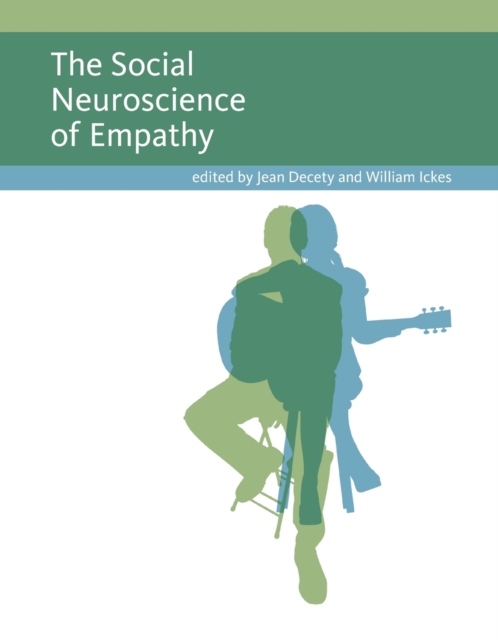 The Social Neuroscience of Empathy, Paperback / softback Book
