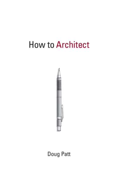 How to Architect, Paperback / softback Book