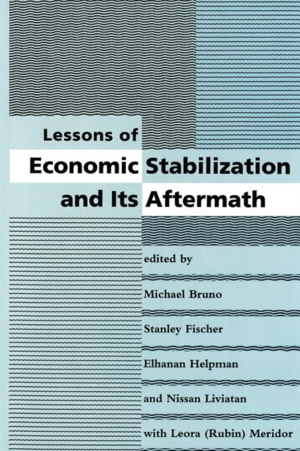Lessons of Economic Stabilization and Its Aftermath, Paperback Book