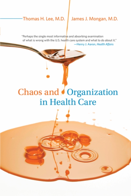 Chaos and Organization in Health Care, Paperback / softback Book