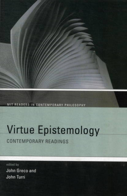 Virtue Epistemology : Contemporary Readings, Paperback / softback Book