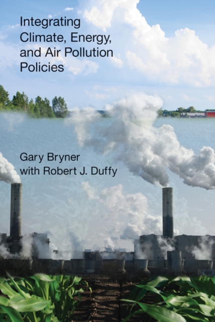 Integrating Climate, Energy, and Air Pollution Policies, Paperback / softback Book