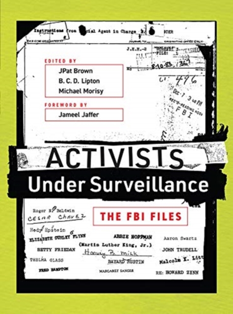 Activists Under Surveillance : The FBI Files, Paperback / softback Book