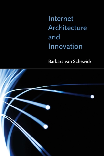 Internet Architecture and Innovation, Paperback / softback Book