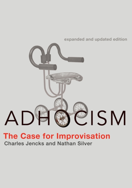 Adhocism : The Case for Improvisation, Paperback / softback Book