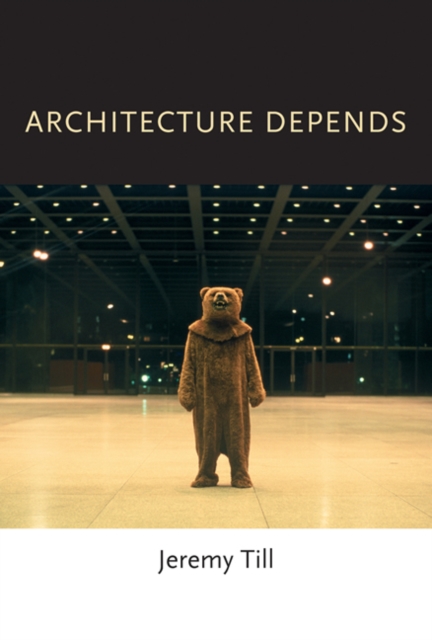 Architecture Depends, Paperback / softback Book