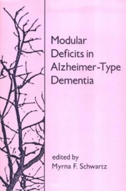 Modular Deficits in Alzheimer-Type Dementia, Paperback / softback Book