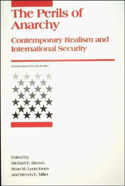 Perils of Anarchy : Contemporary Realism and International Security, Paperback / softback Book