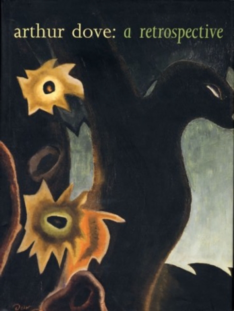 Arthur Dove : A Retrospective, Paperback / softback Book