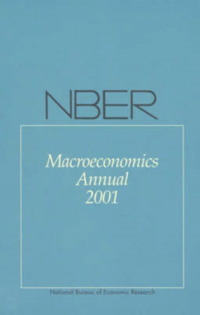 NBER Macroeconomics Annual 2001, Paperback / softback Book