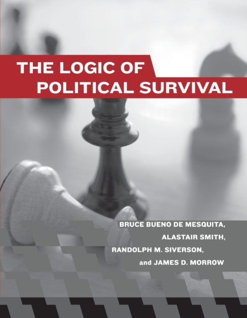 The Logic of Political Survival, Paperback / softback Book