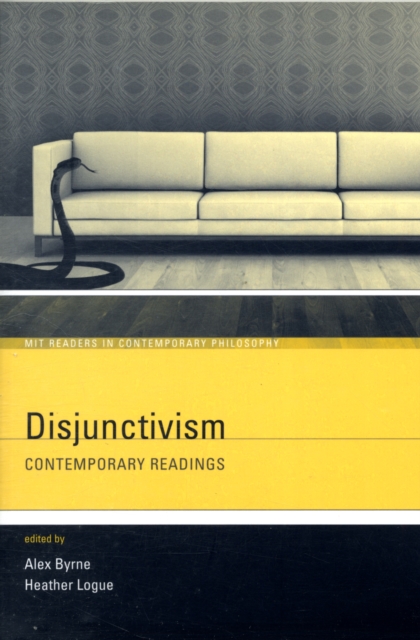 Disjunctivism : Contemporary Readings, Paperback / softback Book