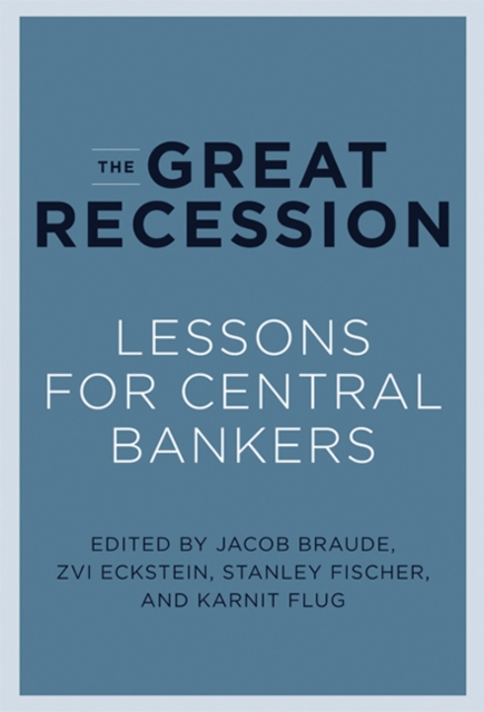 The Great Recession : Lessons for Central Bankers, Paperback / softback Book