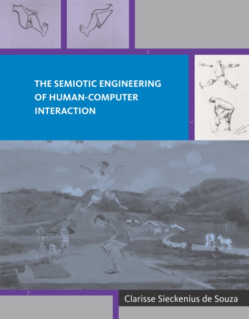 The Semiotic Engineering of Human-Computer Interaction, Paperback / softback Book