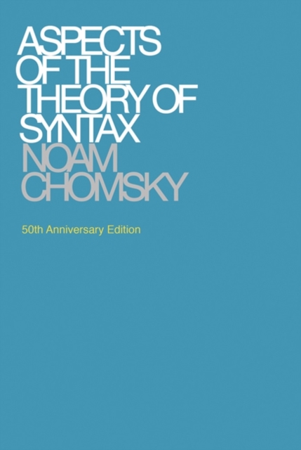 Aspects of the Theory of Syntax, Paperback / softback Book