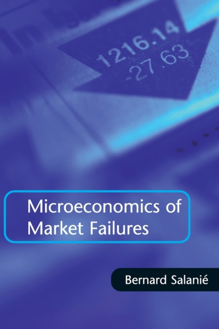 Microeconomics of Market Failures, Paperback / softback Book