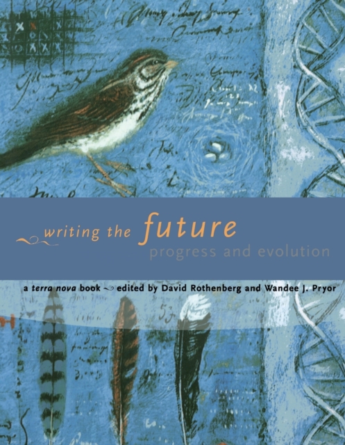 Writing the Future : Progress and Evolution, Paperback / softback Book