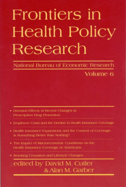 Frontiers in Health Policy Research : Volume 6, Paperback / softback Book