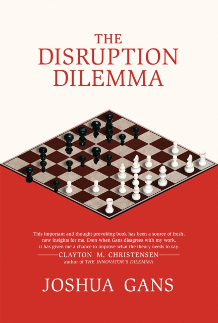 The Disruption Dilemma, Paperback / softback Book