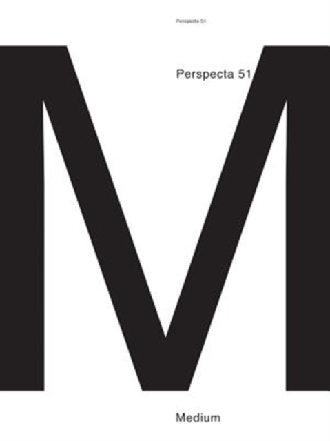 Perspecta 51 : Medium, Paperback / softback Book