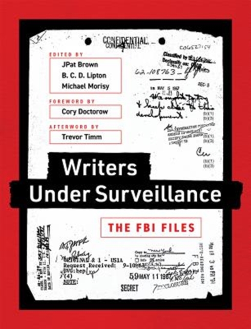 Writers under Surveillance : The FBI Files, Paperback / softback Book