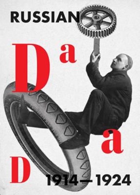 Russian Dada 1914-1924, Paperback / softback Book