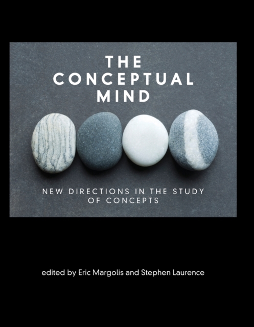 The Conceptual Mind : New Directions in the Study of Concepts, Paperback / softback Book